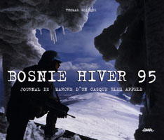 Photo d’illustration de l’ouvrage ’Bosnie, hiver 95’.